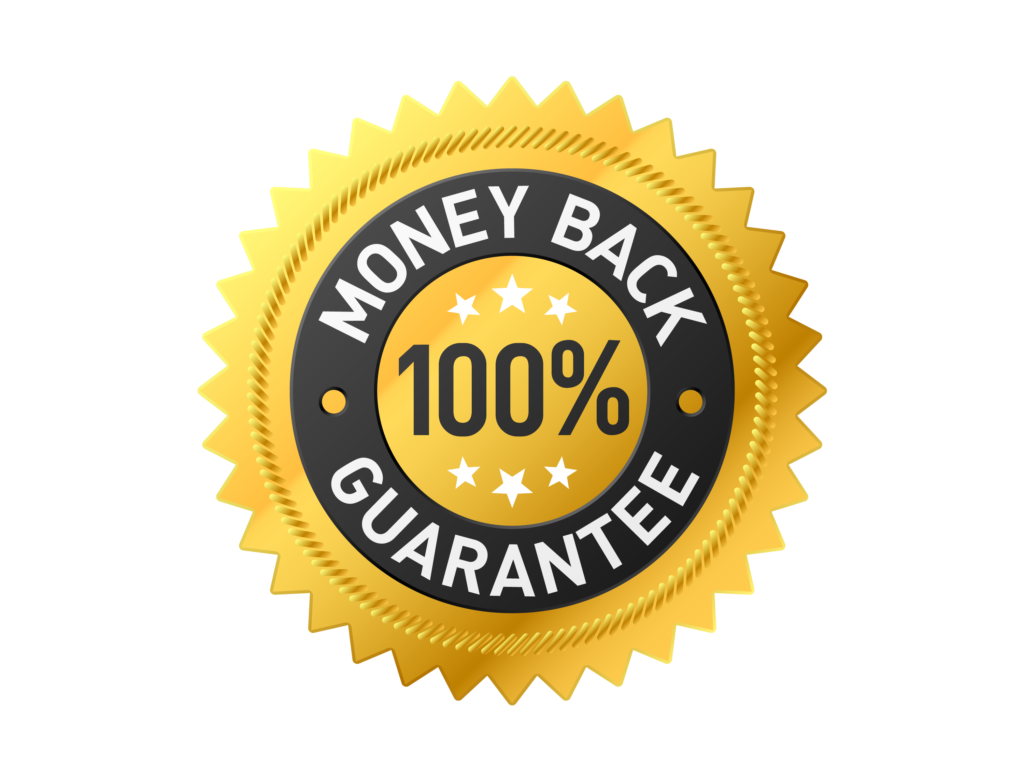 pt-955e172c5c07-100-Money-Back-Guarantee-PNG-Cutout_c731b5c1-55ef-4f2b-b2aa-fe0bbb35c0d7.png